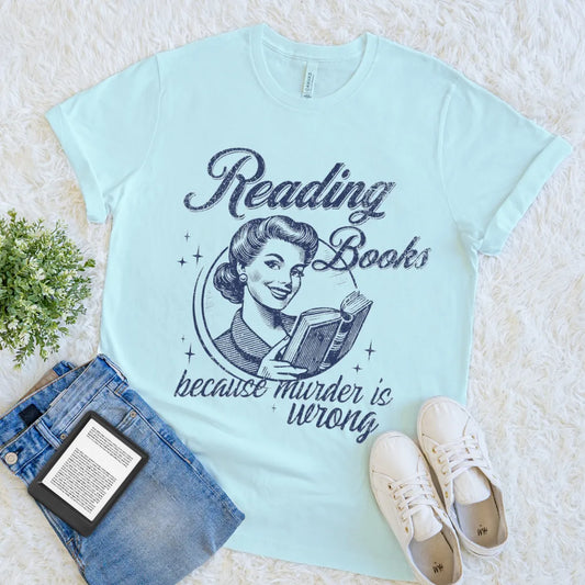 “Reading Books Because Murder is Wrong” flat lay blue vintage t-shirt