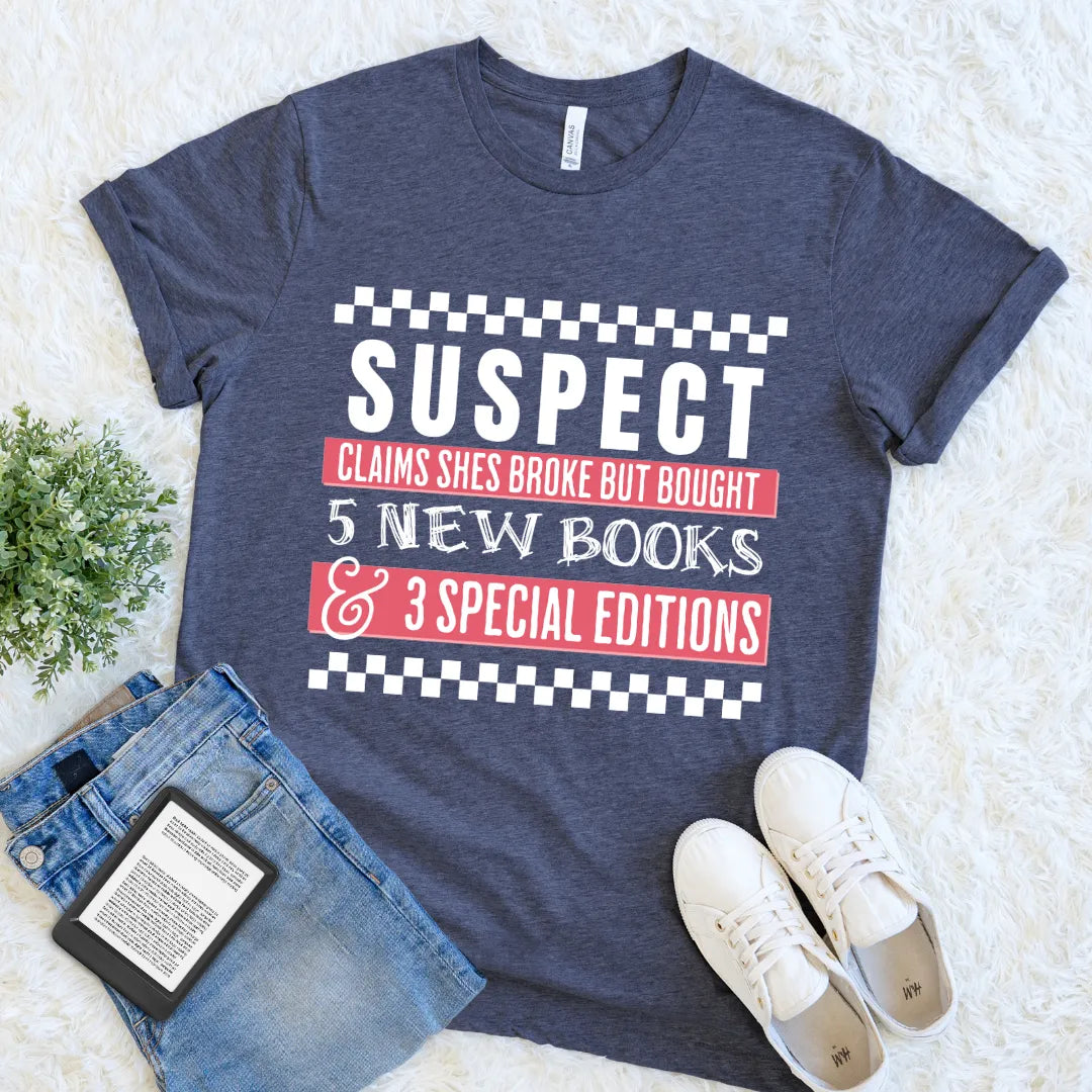 book lover t-shirt broke but buying books