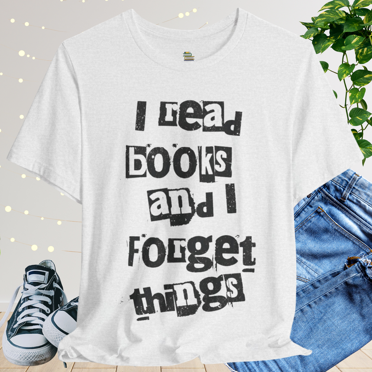 I Read Books And I Forget Things Stencil Unisex T-shirt