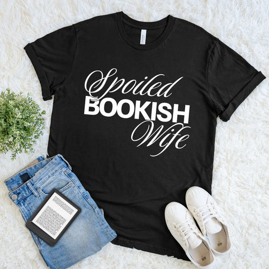 Statement black reader shirt for romance lovers and bookish wives in elegant lettering