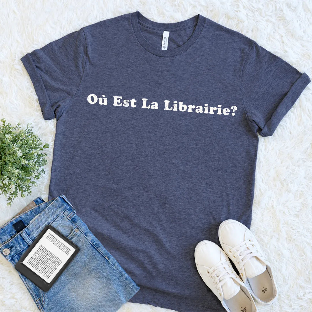 Heather Navy Where Is the Bookstore French reader T-shirt featuring bold vintage-style Où est la librairie typography for bookstore regulars and Francophiles.