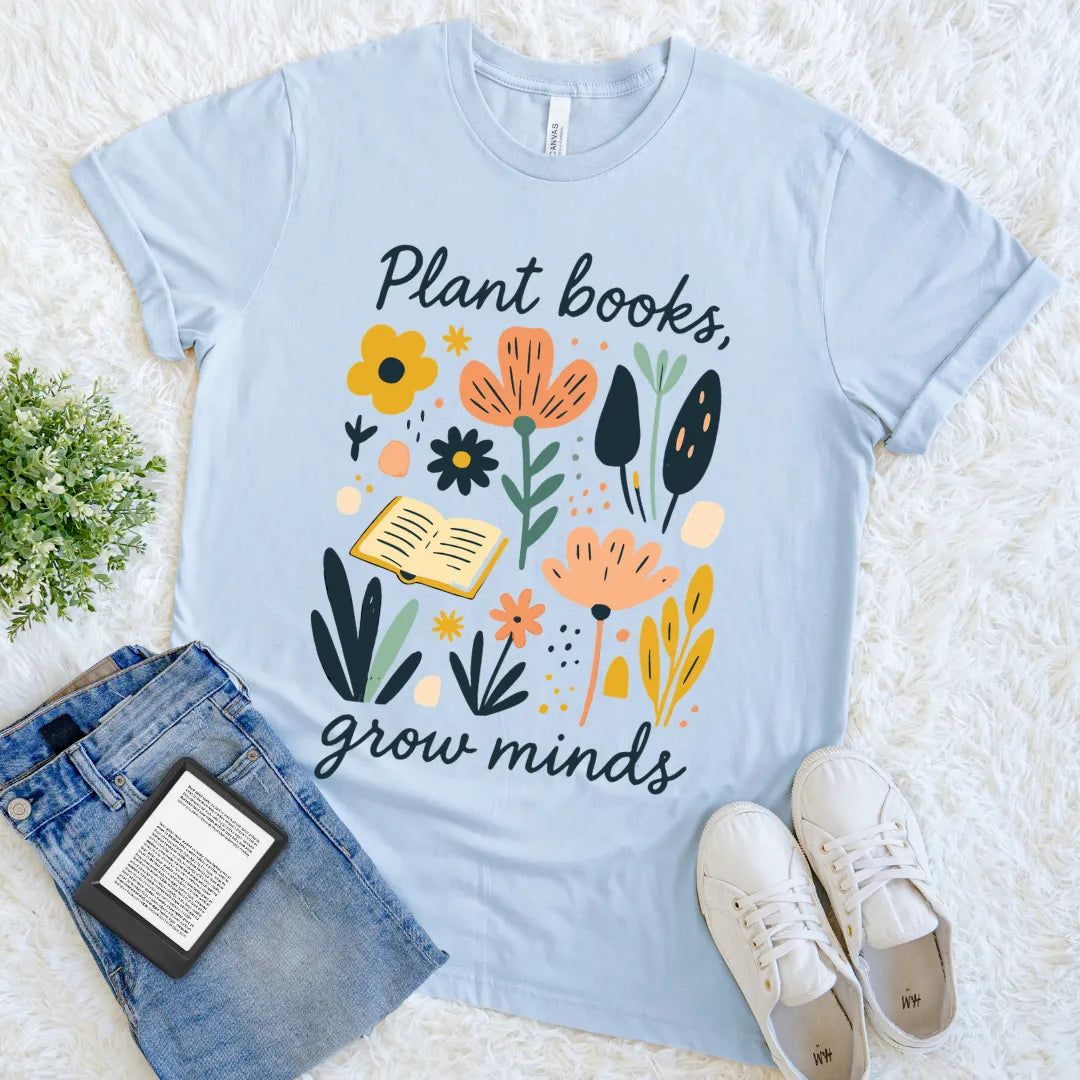 plant books grow minds reading t-shirt