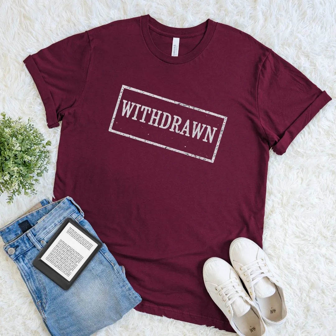 Soft cotton dark academia t-shirt featuring  "Withdrawn" library stamp in maroon red 
