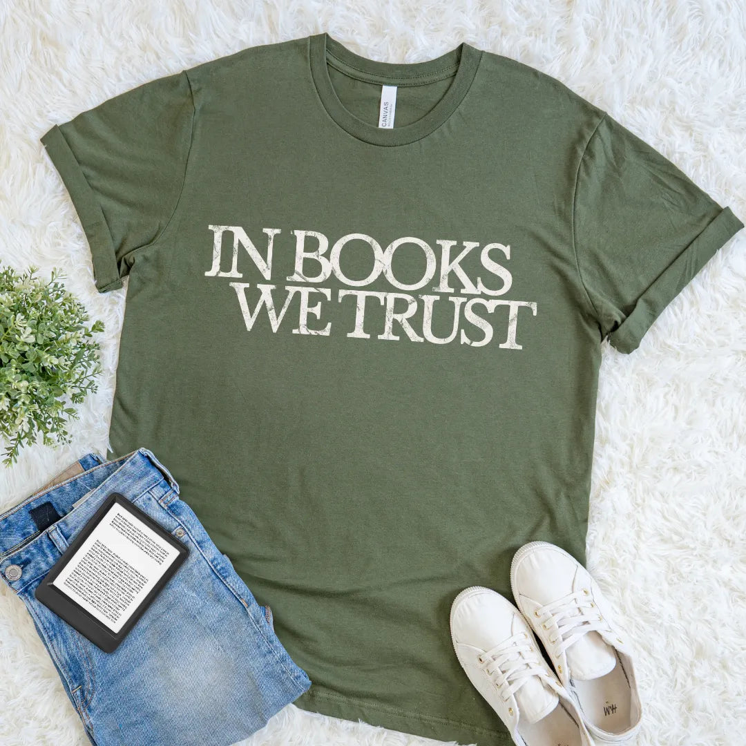 Vintage-inspired reader shirt featuring In Books We Trust  distressed text design on military green cotton