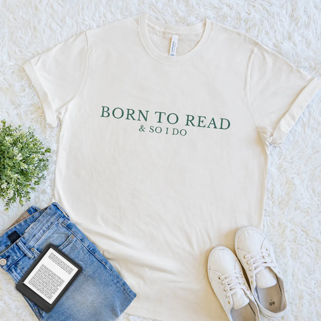 Soft cotton literary shirt with born to read phrase  green text design on natural beige cotton