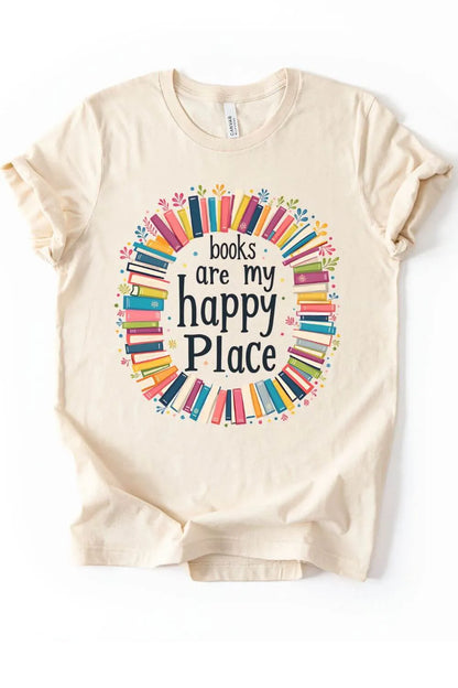 Soft cotton natural beige graphic t-shirt with colorful illustrated books forming a wreath around the text “Books Are My Happy Place.”